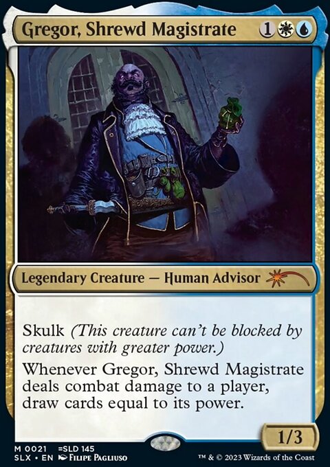 Gregor, Shrewd Magistrate
